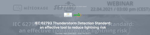 Webinar Météorage ; Lightning prevention and protection on Wednesday April 22th